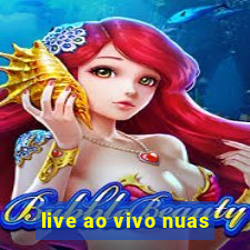 live ao vivo nuas